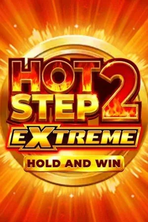 Hot Step 2 Extreme Slot — Lizaro Casino AT